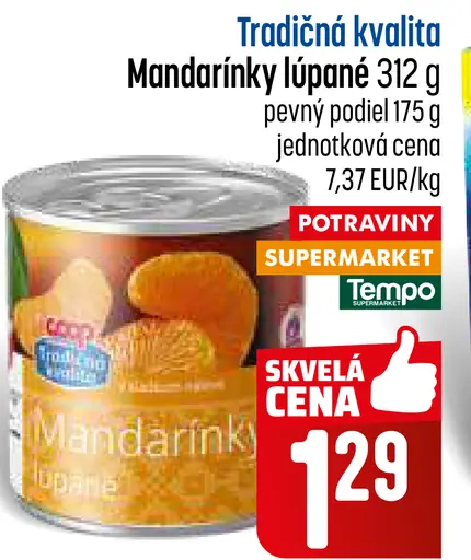 Tradičná kvalita mandarínky lúpané v náleve