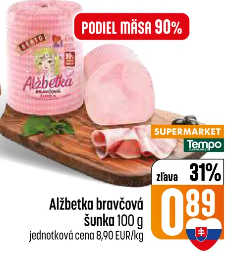 Alžbetka bravčová šunka