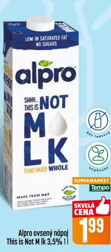 Alpro ovsený nápoj This is Not M*lk Whole 3,5 %