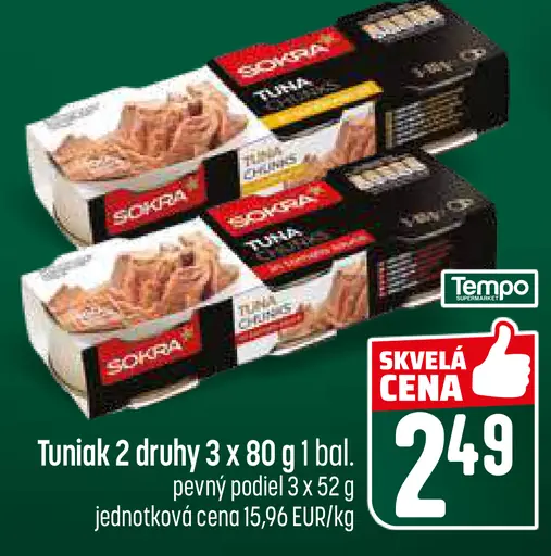 Sokra Tuniak 2 druhy