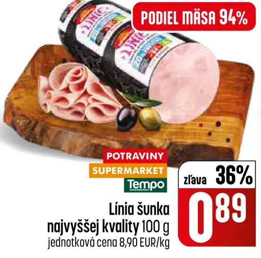 Línia Šunka najvyššej kvality