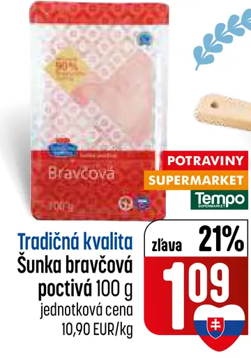 Bravčová šunka poctivá Tradičná kvalita