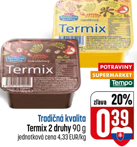 Tradičná kvalita Termix 2 druhy