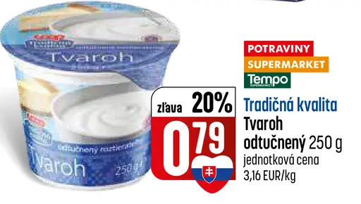 Tradičná kvalita Tvaroh odtučnený