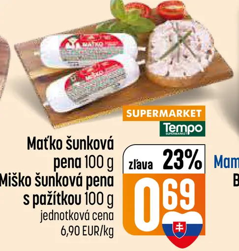 Matko šunková pena