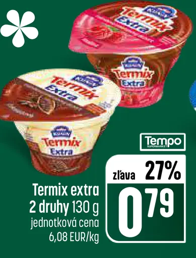 Termix extra 2 druhy