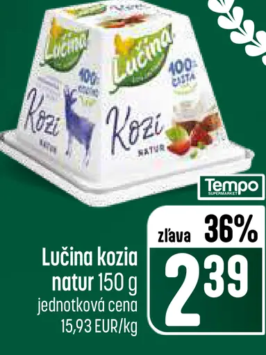 Lučina kozia natur