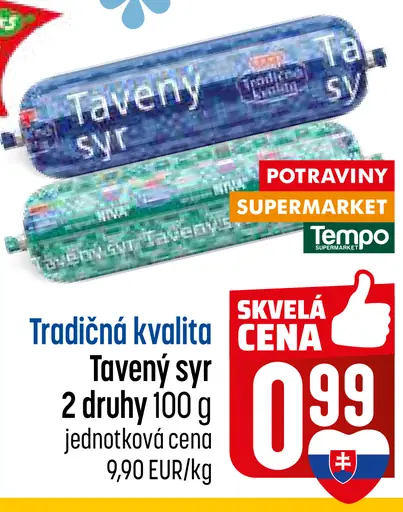 Tavený syr 2 druhy