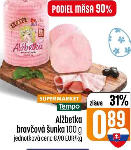 Alžbetka bravčová šunka