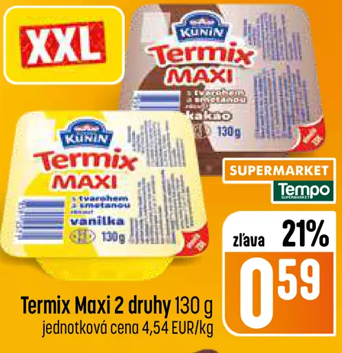 Kunín Termix Maxi dezert 2 druhy