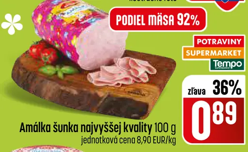 Amálka šunka najvyššej kvality