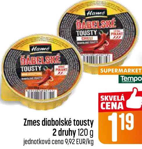 Hamé zmes diabolské tousty