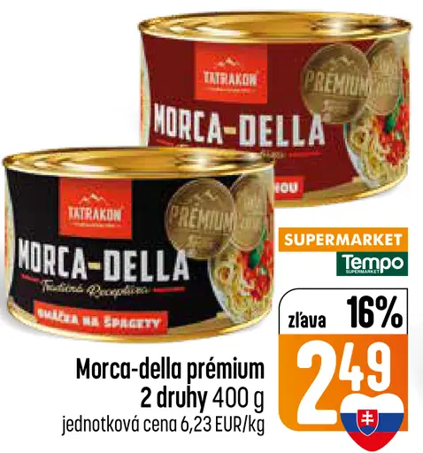Tatrakon Morca-Della Premium
