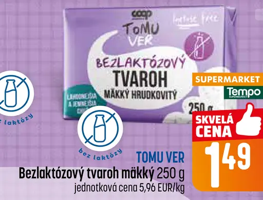 TOMU VER Bezlaktózový tvaroh mäkký