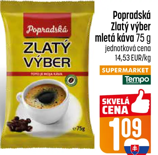 Popradská Zlatý výber pražená mletá káva