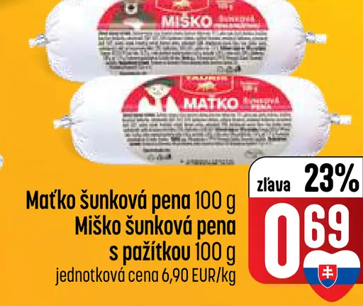Matko šunková pena