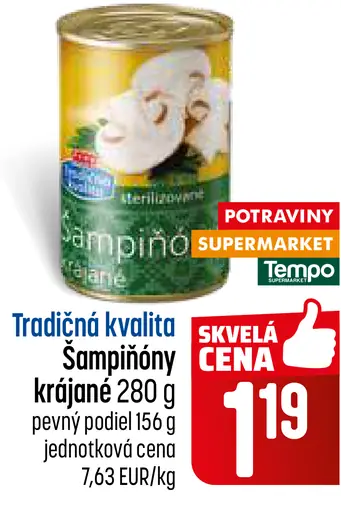 Tradičná kvalita Šampiňóny krájané