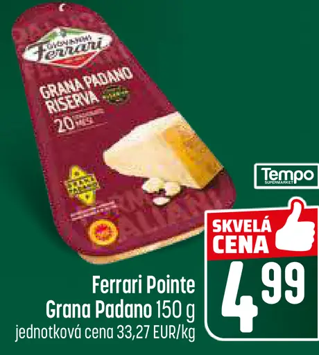 Ferrari Pointe Grana Padano syr strúhaný