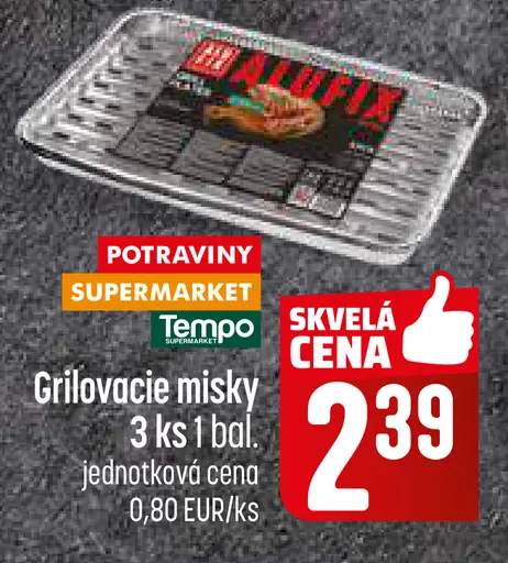 Grilovacie misky