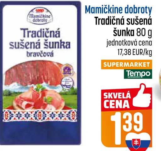 Mamičkine dobroty Tradičná sušená šunka