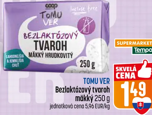 TOMU VER bezlaktózový tvaroh mäkký hrudkovitý