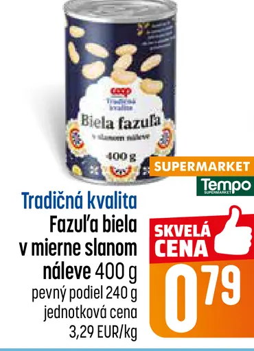 Tradičná kvalita Fazuľa biela v mierne slanom náleve