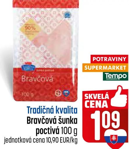 Bravčová šunka poctivá Tradičná kvalita