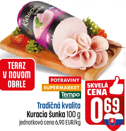 Kuracia šunka Tradičná kvalita