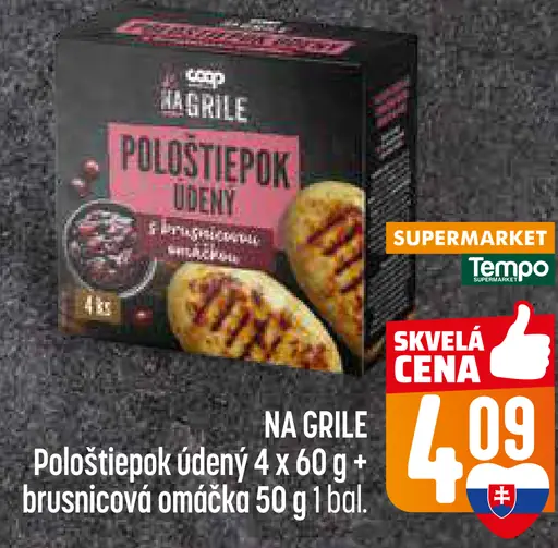 Na Grile Polostiepok údený s brusnicovou omáčkou