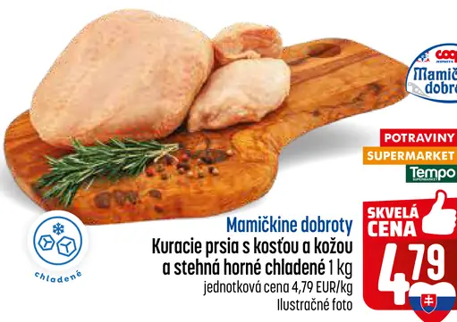 Mamičkine dobroty Kuracie prsia s kosťou a kožou a horné stehná chladené