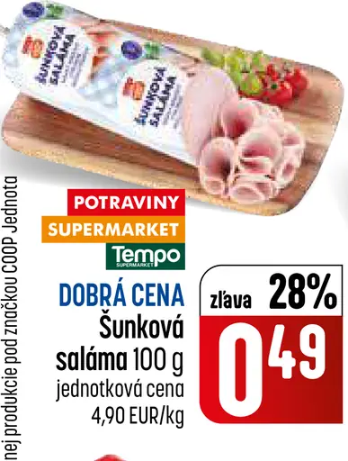DOBRÁ CENA Šunková saláma