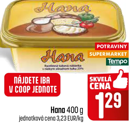 Hana nátierkové maslo