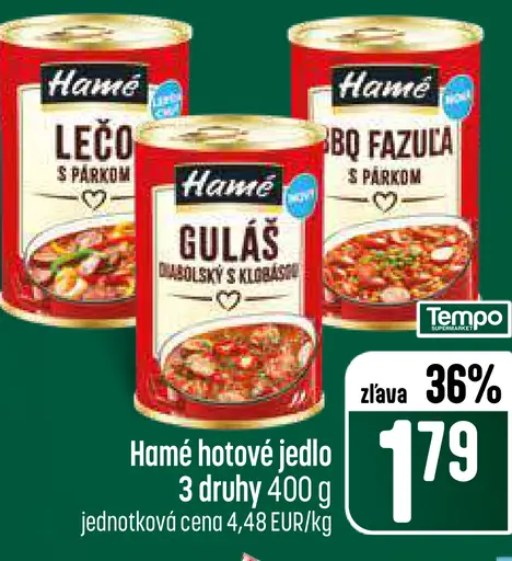 Hamé hotové jedlo lečo, guláš, BBQ fazuľa