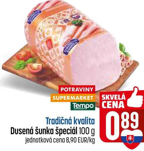 Tradičná kvalita Dusená šunka Špeciál