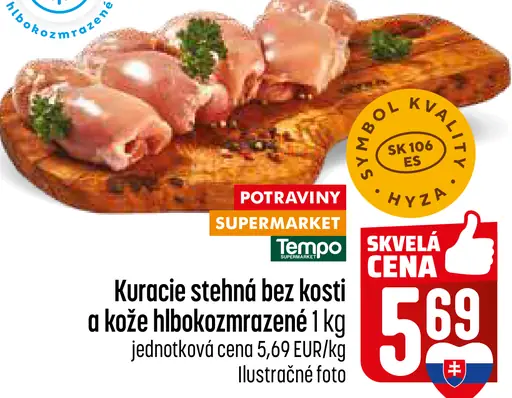 Kuracie stehná bez kosti a kože hlboko zmrazené