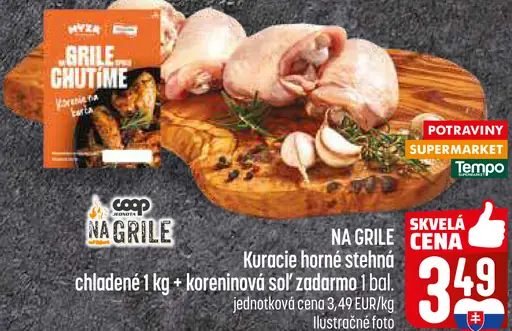 Na Grile kuracie horné stehná s koreninovou soľou chladené