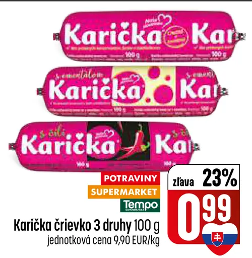 Karička črievko tavený syr 3 druhy