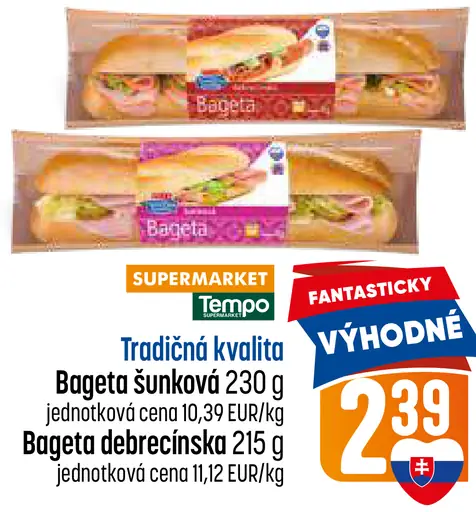 Tradičná kvalita Bageta šunková