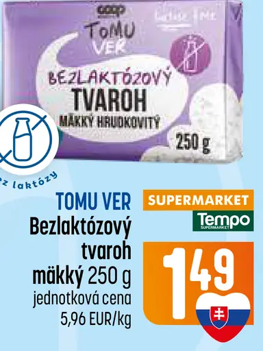 TOMU VER bezlaktózový tvaroh mäkký hrudkovitý