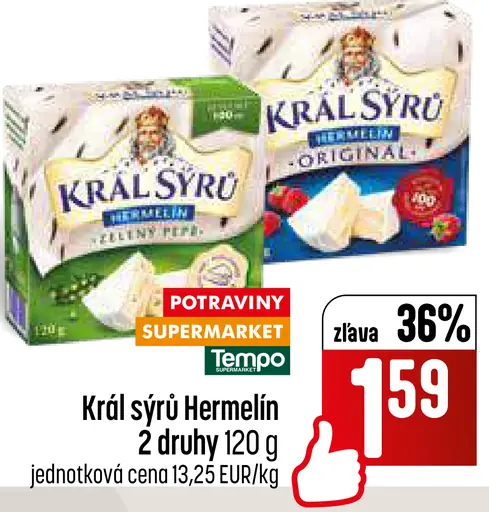 Kráľ Syrov Hermelín 2 druhy