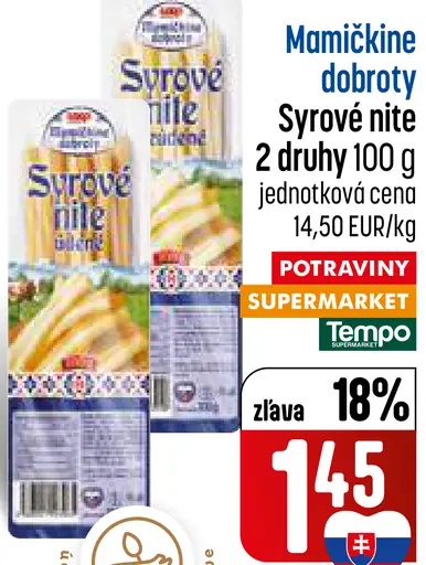 Mamičkine dobroty Syrové nite 2 druhy