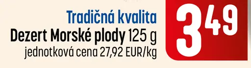 Dezert Morské plody