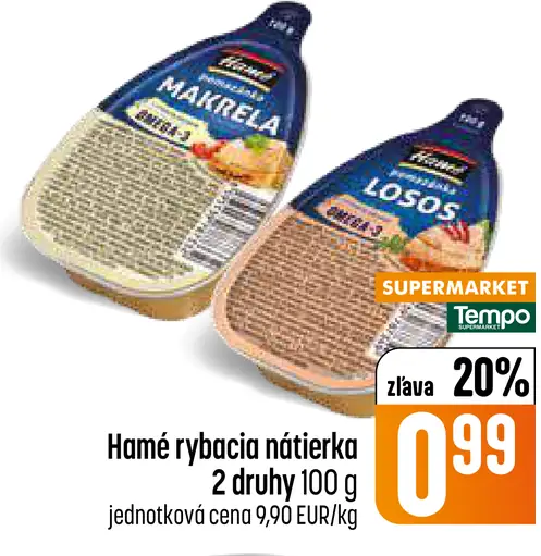 Hamé rybacia nátierka