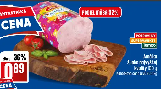 Amálka šunka najvyššej kvality