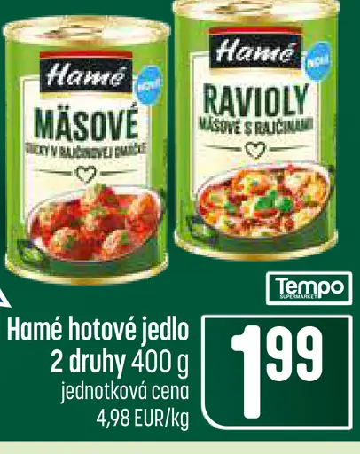 Hamé hotové jedlo mäsové alebo zeleninové