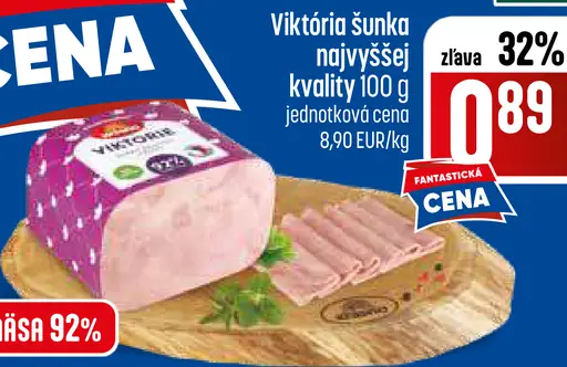 Viktória šunka najvyššej kvality