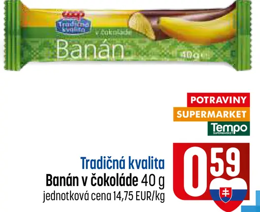 Tradičná kvalita Banán v čokoláde