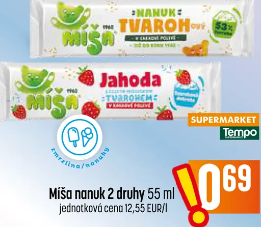 Míša nanuk tvarohový rôzne druhy