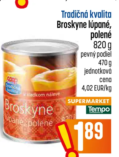 Broskyne lúpané, polené v náleve