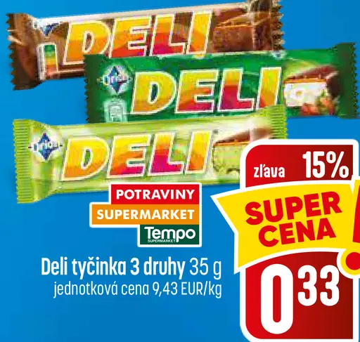 Deli tyčinka rôzne druhy
